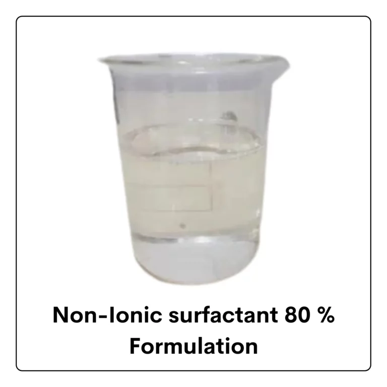 Non-Ionic surfactant 80%